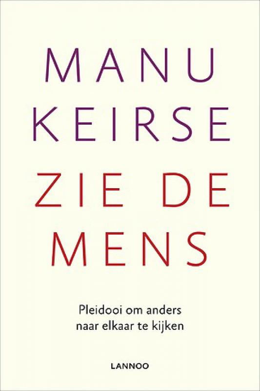 Voor alles ben je mens
